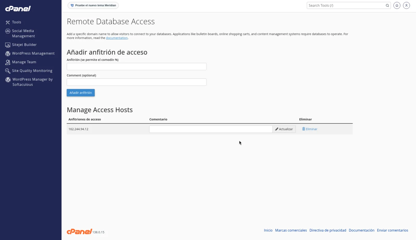 Remote Database Access con Añadir host de acceso, un host de ejemplo y la nota de que el símbolo de porcentaje permite cualquier host.